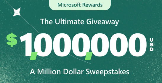 How To Enter The Microsoft Rewards $1,000,000 Sweepstakes
